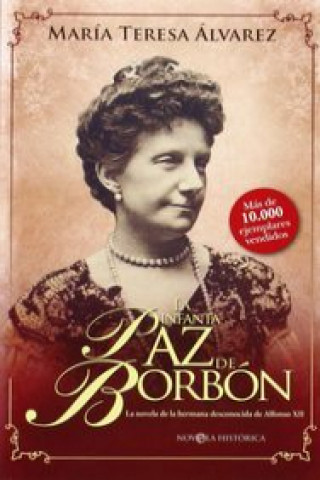 Buch La infanta Paz de Borbón MARIA TERESA ALVAREZ