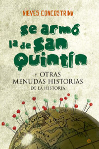 Kniha Se armó la de San Quintín NIEVES CONCOSTRINA
