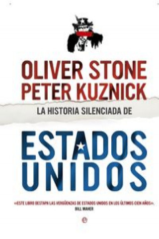 Könyv La historia silenciada de Estados Unidos: Una visión crítica de la política nortamericana del último siglo 