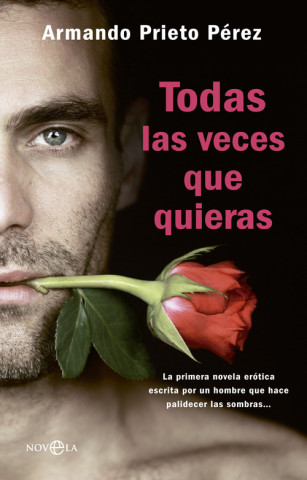 Book Todas las veces que quieras ARMANDO PRIETO