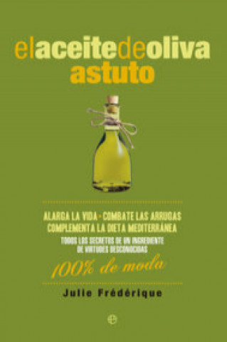 Kniha El aceite de oliva astuto 