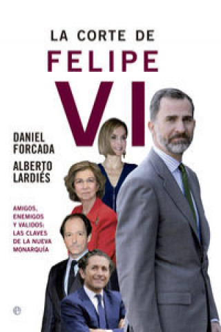 Könyv La corte de Felipe VI DANIEL FORCADA