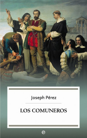 Könyv Los comuneros JOSEPH PEREZ