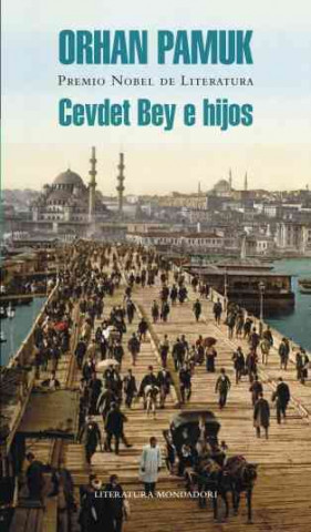 Könyv Cevdet Bey e hijos Orhan Pamuk