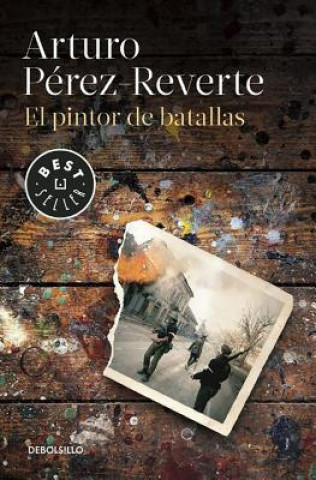 Könyv El Pintor de Batallas ARTURO PEREZ-REVERTE