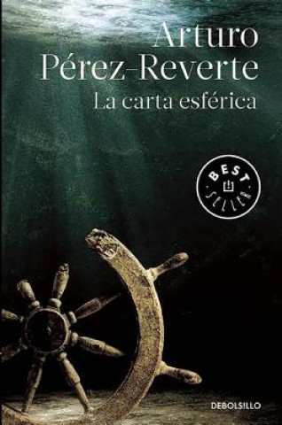 Kniha La Carta Esferica ARTURO PEREZ-REVERTE