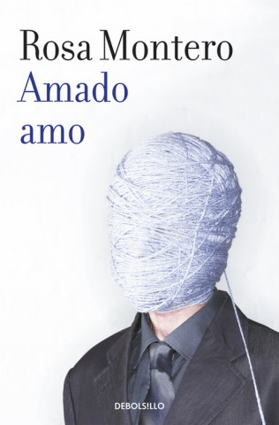 Kniha Amado amo Rosa Montero