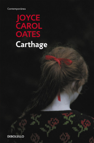 Kniha Carthage JOYCE CAROL OATES