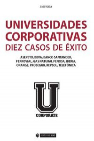 Buch Universidades corporativas : 10 casos de éxito 