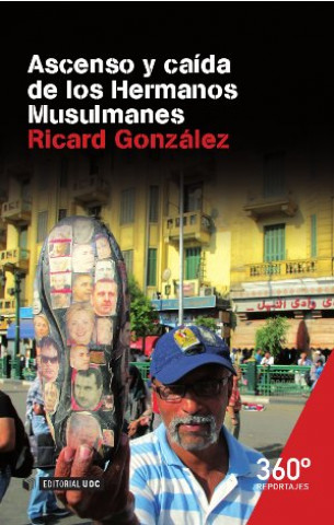 Carte Ascenso y caída de los Hermanos Musulmanes RICARD GONZALEZ