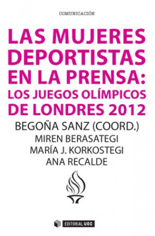 Kniha Las mujeres deportistas en la prensa: los Juegos Olímpicos de Londres 2012. 