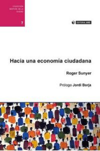 Kniha Hacia una economía ciudadana 