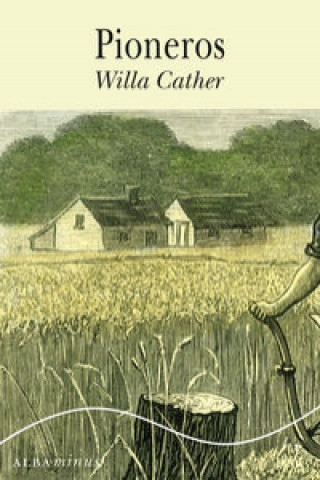 Książka Pioneros WILLA CATHER