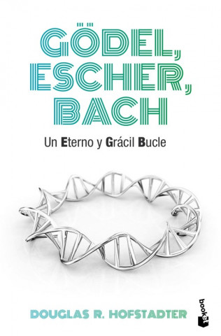 Kniha Gödel, Escher, Bach DOUGLAS HOFSTADTER