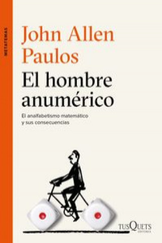 Carte El hombre anumérico JOHN ALLEN PAULOS