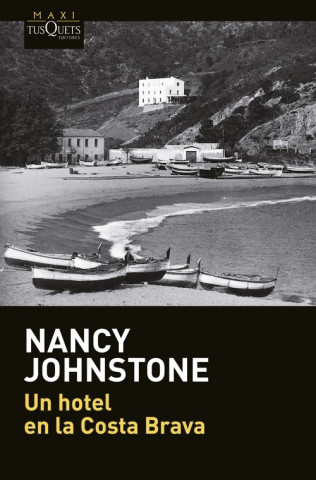 Kniha Un hotel en la Costa Brava NANCY JOHNSTONE