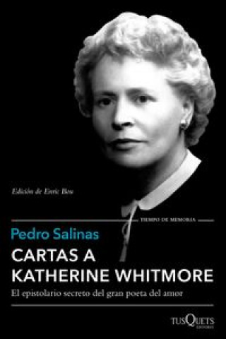 Kniha Cartas a Katherine Whitmore PEDRO SALINAS