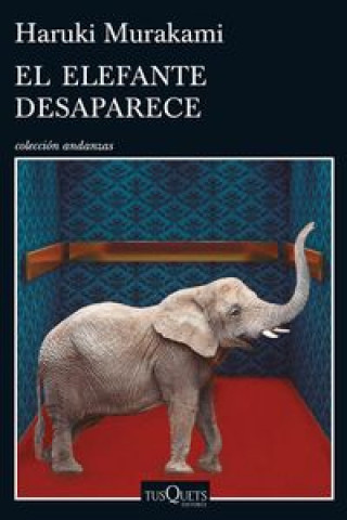 Książka El elefante desaparece Haruki Murakami