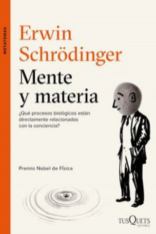 Knjiga Mente y materia ERWIN SCHRODINGER