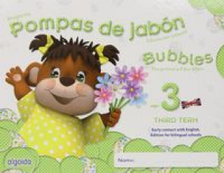 Knjiga Pompas de jabón. Bubbles age 3. Pre-primary Education. Third Term CAMPUZANO VALIENTE