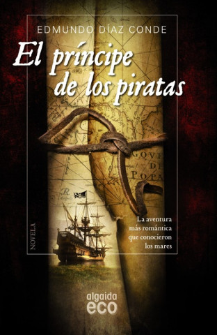 Книга El príncipe de los piratas EDMUNDO DIAZ CONDE
