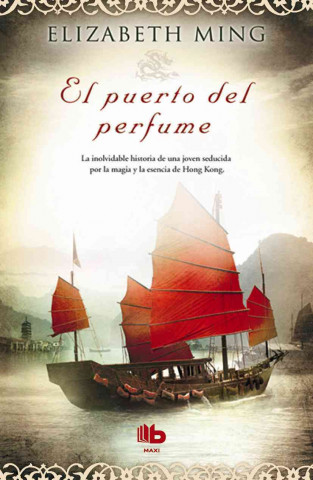 Книга El Puerto del Perfume Elizabeth Ming