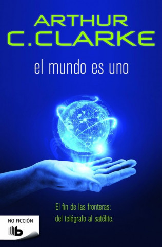 Knjiga El mundo es uno ARTHUR CLARKE