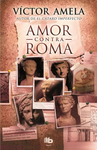 Carte Amor contra Roma VICTOR AMELA