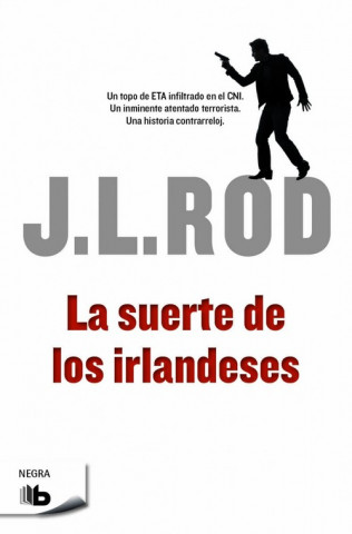 Książka La suerte de los irlandeses J.L. ROD