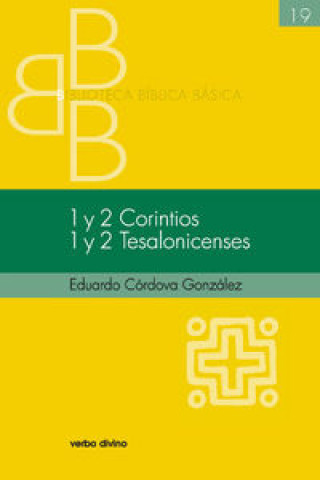 Libro 1 y 2 Corintios ; 1 y 2 Tesalonicenses 