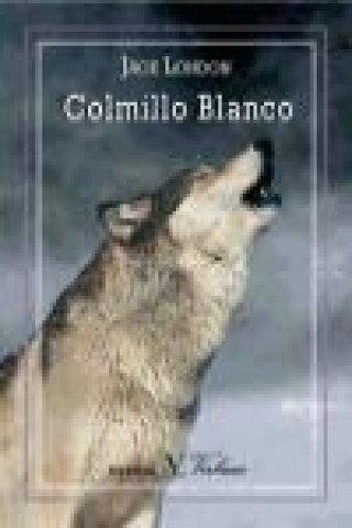 Книга Colmillo Blanco 