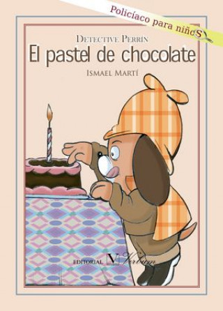 Carte Detective Perrín. El pastel de chocolate 