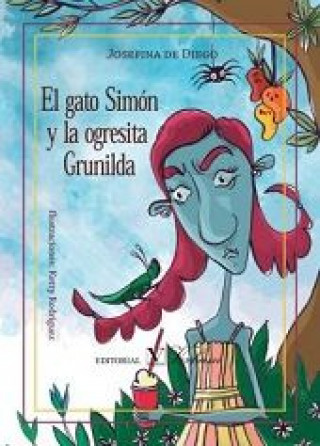 Livre El gato Simón y la ogresita Grunilda 