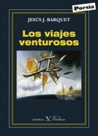 Kniha Los viajes venturosos / Venturous Journeys 