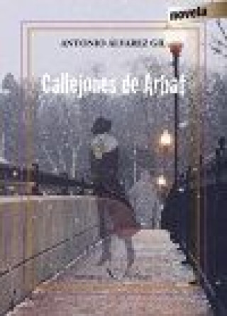 Libro Callejones de Arbat 