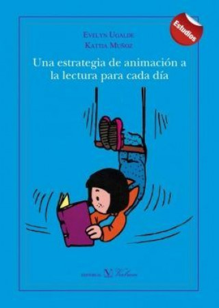 Livre Una estrategia de animación a la lectura para cada día 