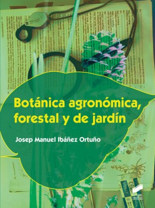 Carte Botánica agronómica, forestal y de jardín JOSEP MANUEL IBAÑEZ ORTUÑO