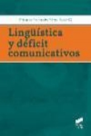 Книга Lingüística y déficit comunicativos 