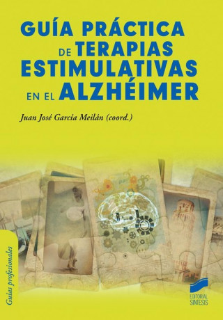 Kniha Guía práctica de terapias estimulativas en el alzhéimer 