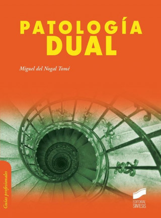 Книга Patología dual Del Nogal Tomé