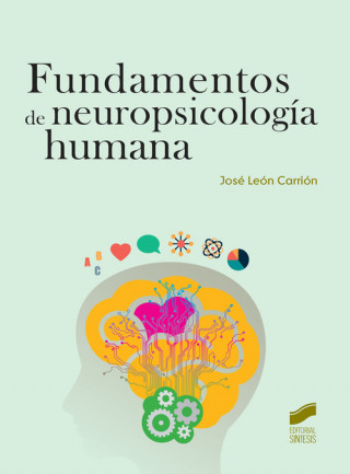 Könyv Fundamentos de neuropsicología humana 