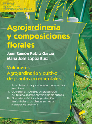 Kniha Agrojardinería y composiciones florales JUAN RAMON RUBIO GARCIA