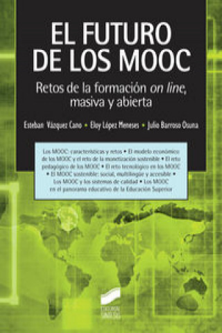 Könyv El futuro de los MOOC: retos y dificultades de la formación on-line, masiva y abierta ESTEBAN VAZQUEZ