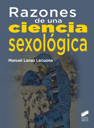 Книга Razones de una ciencia sexológica 