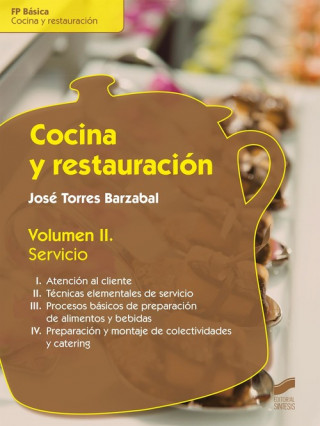 Kniha Cocina y restauración: Servicio JOSE TORRES BARZABAL