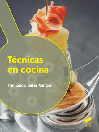 Βιβλίο Técnicas en cocina FRANCISCO SALAS