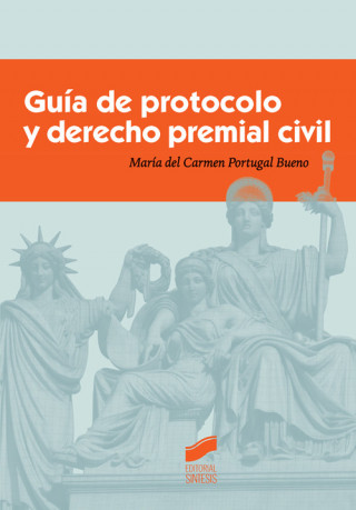 Könyv Guía de protocolo y derecho premial civil 