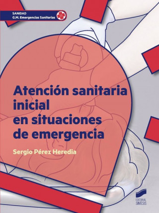 Kniha Atención sanitaria inicial en situaciones de emergencia 