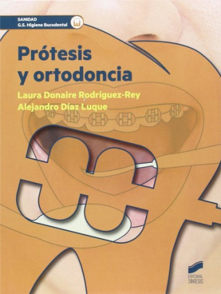 Книга PROTESIS Y ORTODONCIA 