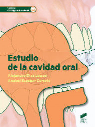 Kniha Estudio de la cavidad oral ALEJANDRO DIAZ LUQUE
